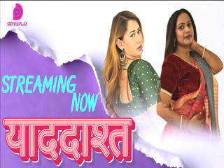 Yaddasht – S01E02 – 2026 – Hindi Hot Web Series – Dzyreplay